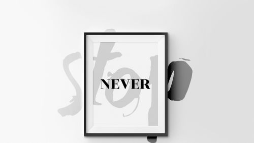 Never Stop Full HD Quote Wallpaper
