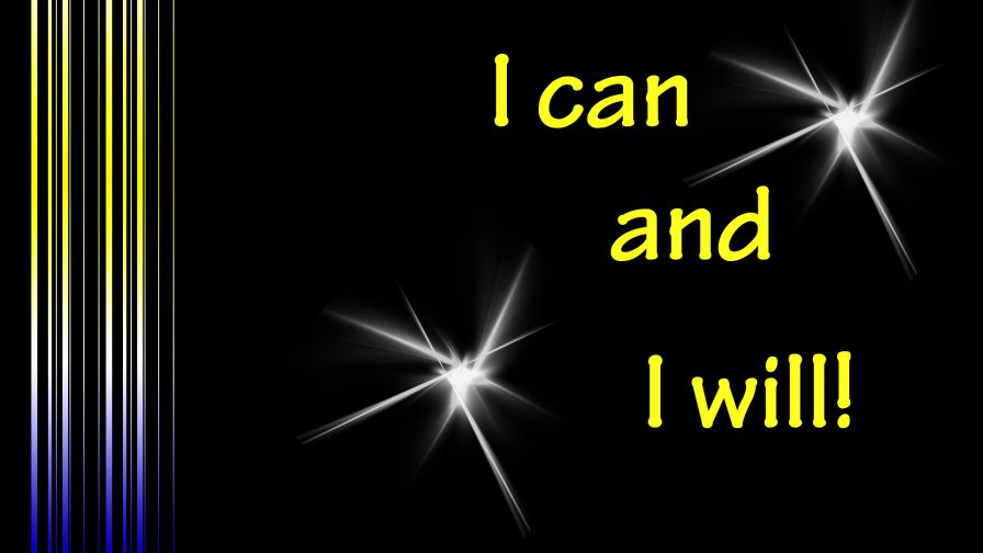 I can and I will HD Wallpaper